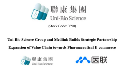 Uni-Bio Science Group and Medlink Builds Strategic Partnership,Expansion of Value Chain towards Pharmaceutical E-commerce