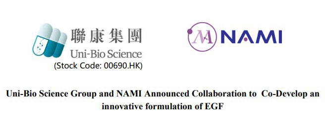 Uni-Bio Science Group and NAMI Announced Collaboration to Co-Develop an innovative formulation of EGF